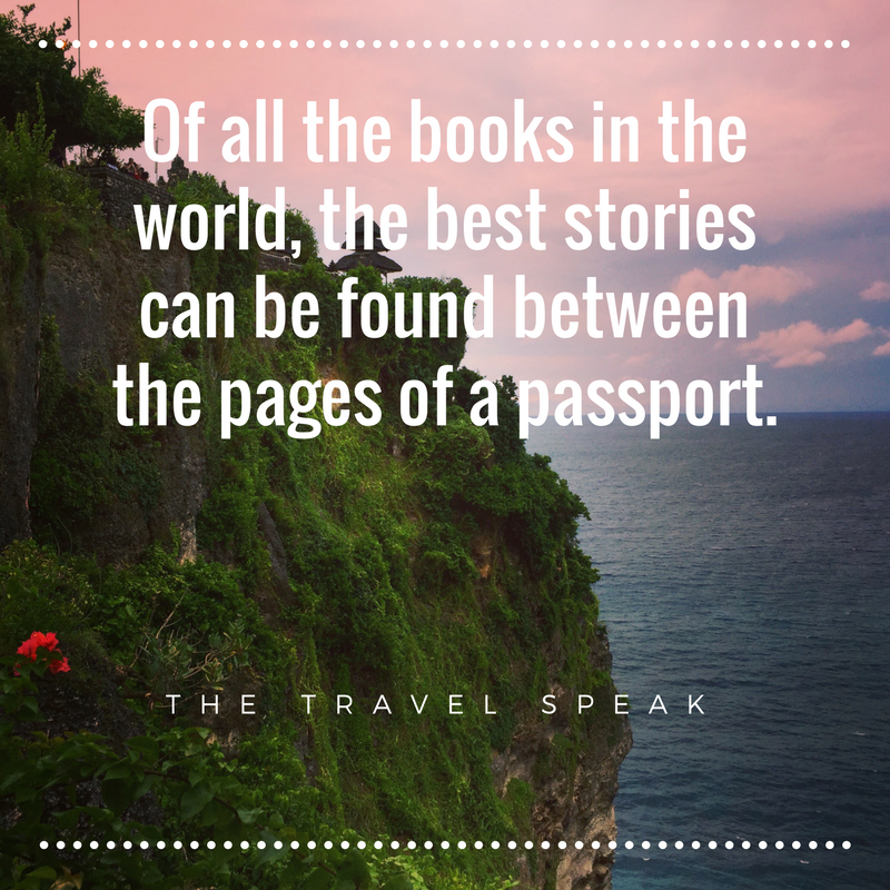 101 Best Travel Quotes For Travel Inspiration - The Travel Speak